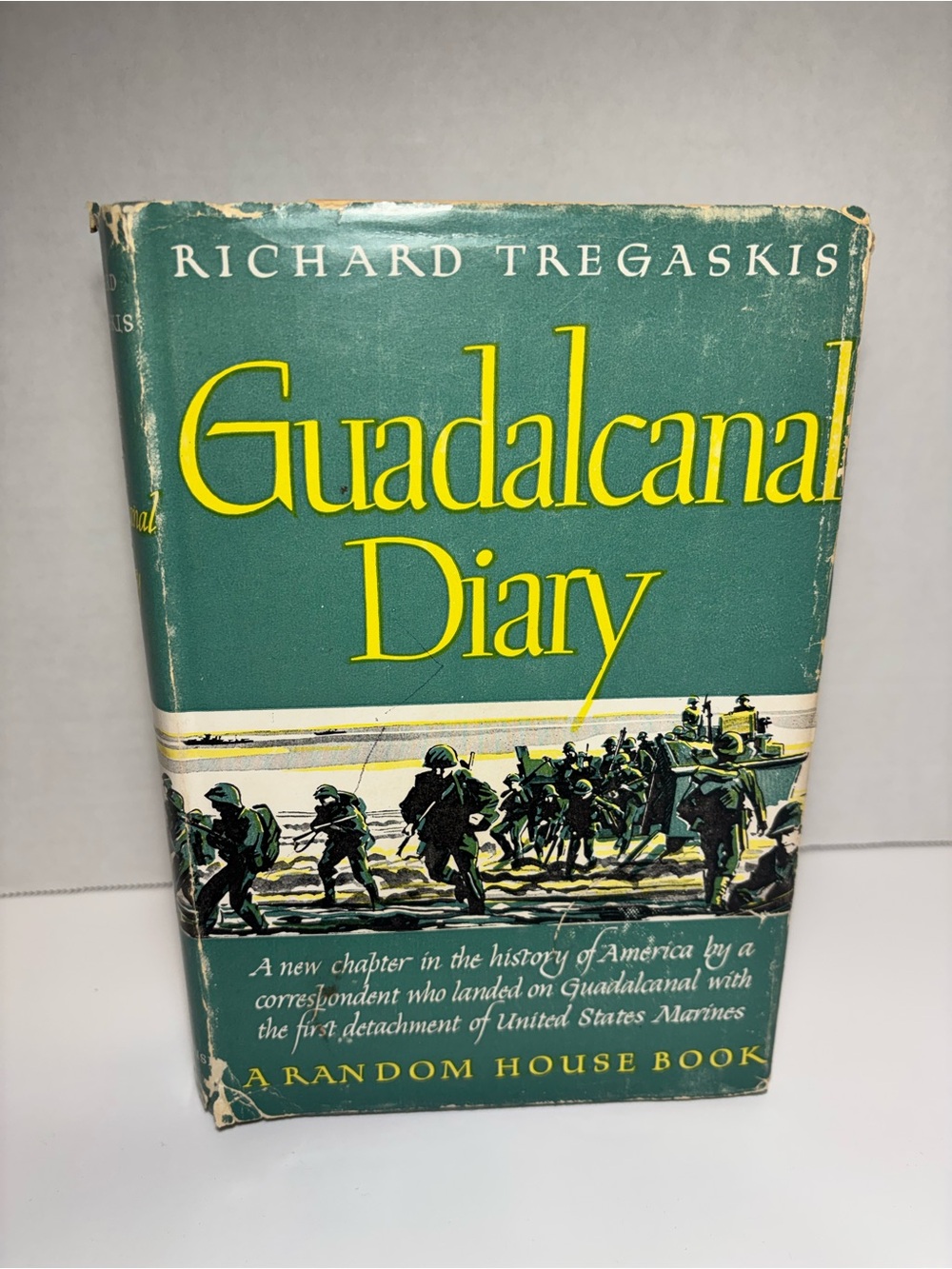 Richard Tregaskis Guadalcanal Diary - Green Hardcover 1943 First Printing WWII
